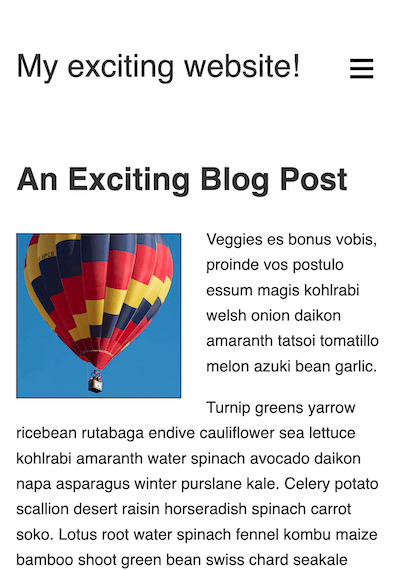 Starting point of the mobile-first task. A single column layout with a logo at the top and a hamburger menu icon, followed by a top-level heading, followed by text content with a floated image.